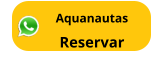Aquanautas Reservar