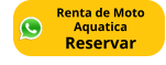 Renta de Moto Aquatica Reservar