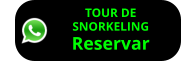 TOUR DE SNORKELING Reservar