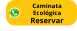 Caminata  Ecológica Reservar