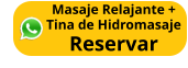 Masaje Relajante + Tina de Hidromasaje Reservar