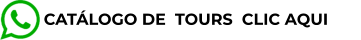 CATÁLOGO DE  TOURS  CLIC AQUI