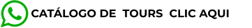 CATÁLOGO DE  TOURS  CLIC AQUI