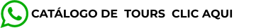 CATÁLOGO DE  TOURS  CLIC AQUI