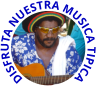 DISFRUTA NUESTRA MUSICA TIPICA