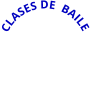 CLASES DE  BAILE