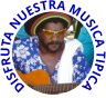 DISFRUTA NUESTRA MUSICA TIPICA