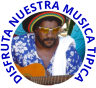 DISFRUTA NUESTRA MUSICA TIPICA