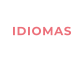 IDIOMAS